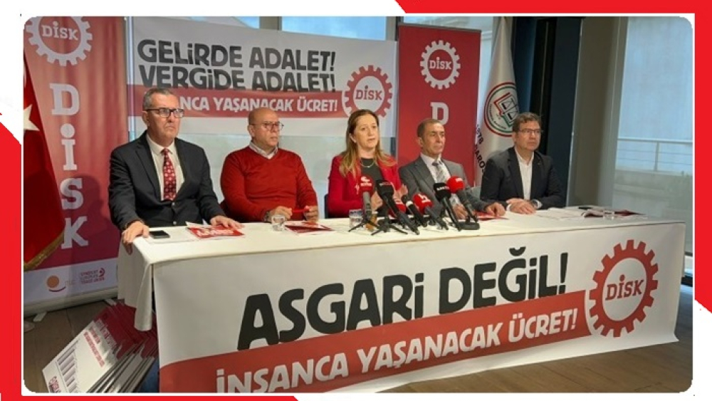 DİSK 2026 asgari (Eriyen Ücret) ücreti araştırma raporunu açıkladı